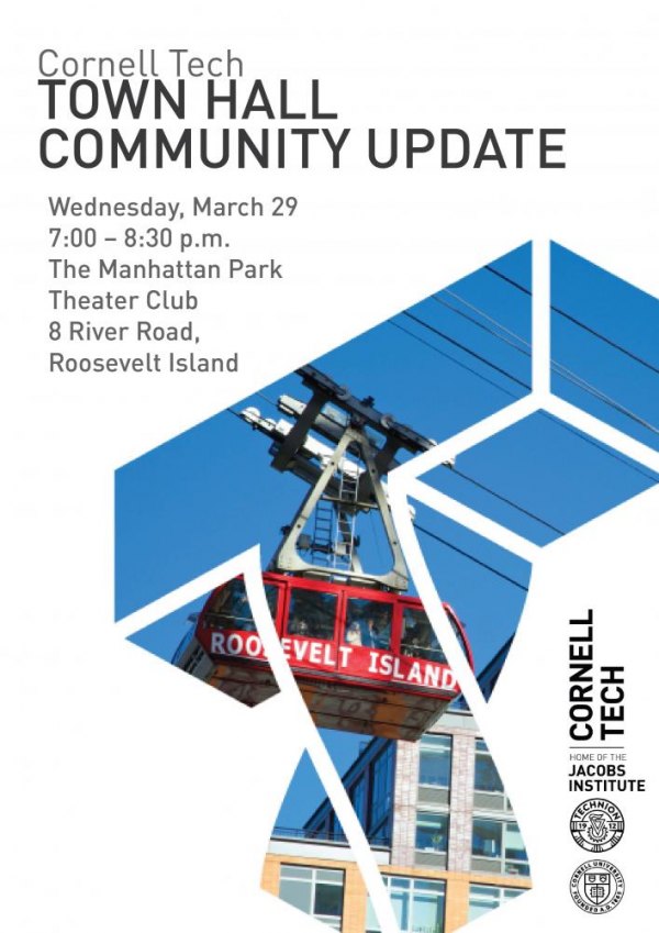 Cornell Tech Announces a Town Hall Community Update Cornell Tech Announces a Town Hall Community Update